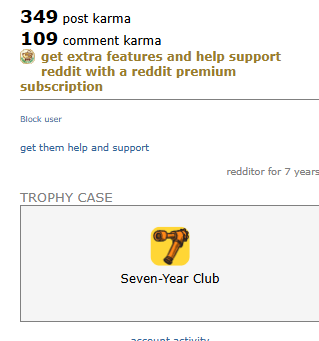 REDDIT ACCOUNT with 458 karma, Post KARMA 349 and Comment Karma 109, 7 years 6 months
